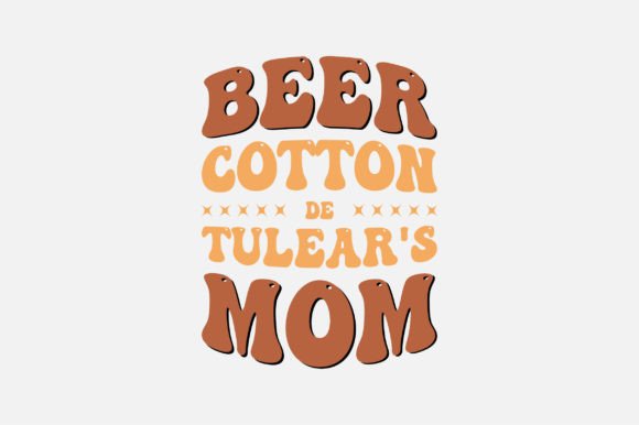 Beer Cotton De Tulear s Mom SVG Design Review