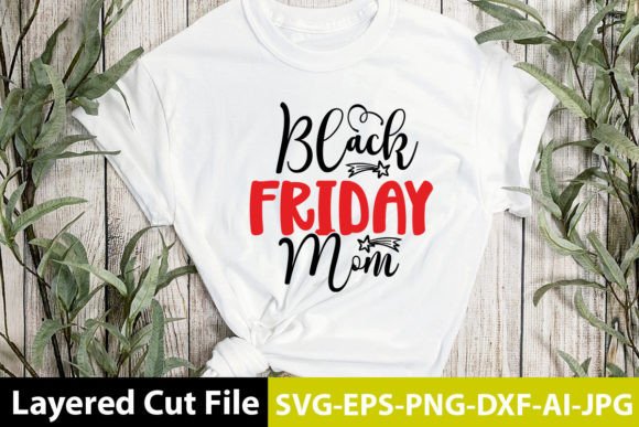 Black Friday Mom SVG Design Review