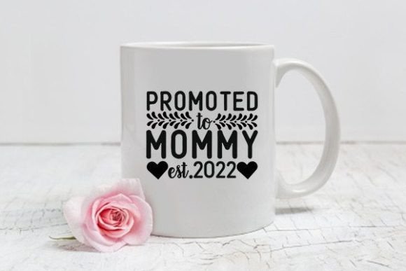 Mom Svg Design, Promoted to Mommy Est.20 Review