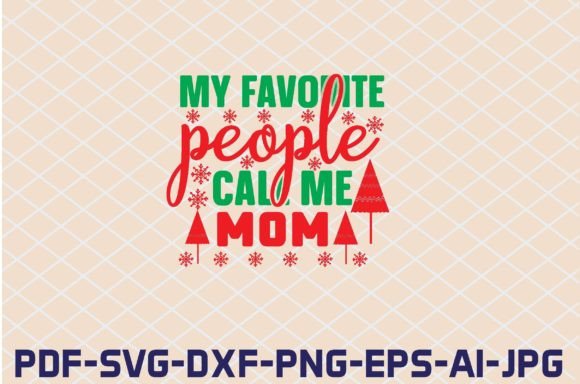 My Favorite People Call Me Mom SVG Cut Review