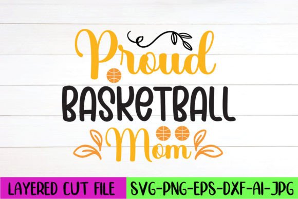 Proud Basketball Mom SVG Design Review