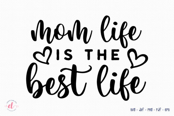 Review: Mom Life is the Best Life SVG for Embroidery