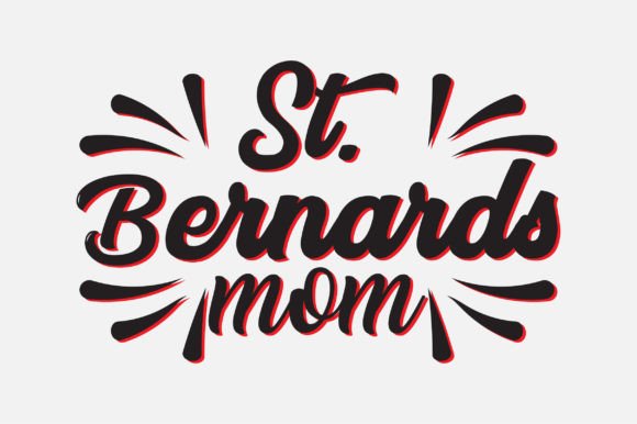 St. Bernards Mom SVG Design: A Designer's Review