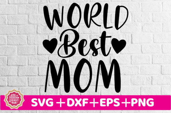 World Best Mom SVG: A Designer's Real-World Review